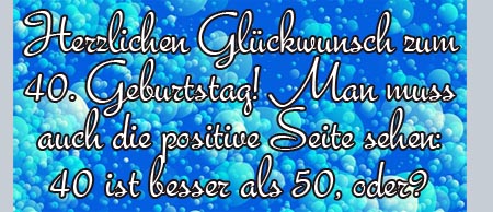 40. Geburtstag Spruch zum Nachdenken