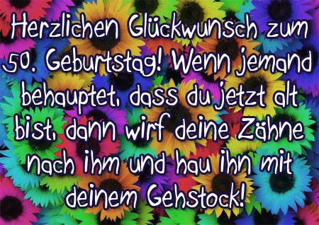 Lustiger Spruch zum 50. Geburtstag