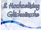 8. Hochzeitstag Glückwünsche