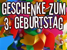 Geschenke 3. Geburtstag