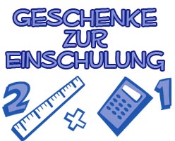 Einschulung Geschenkideen