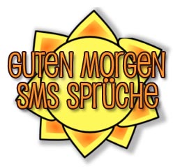 Guten Morgen SMS 