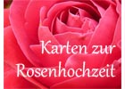 Rosenhochzeit Karten