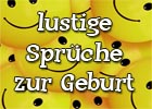 Lustige Sprüche zur Geburt