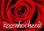 Glückwünsche zur Rosenhochzeit