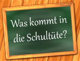 Was kommt  in die Schultüte?