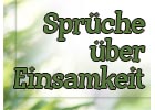 Zitate Einsamkeit